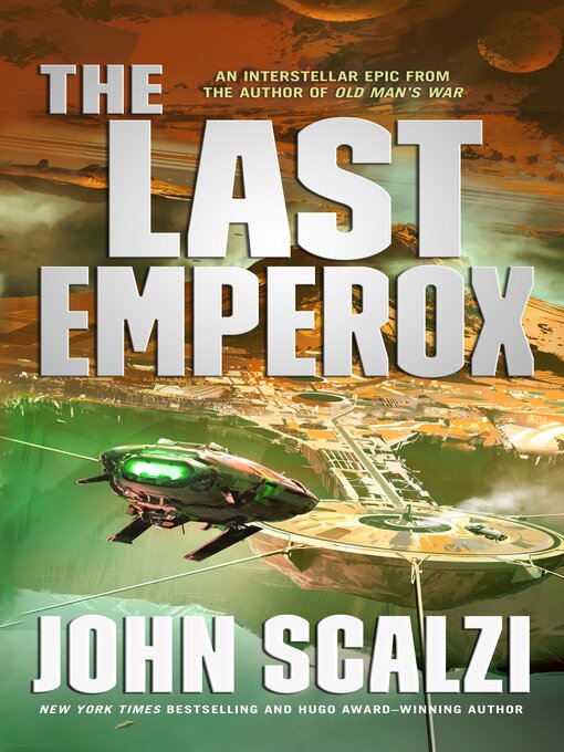 Title details for The Last Emperox by John Scalzi - Wait list